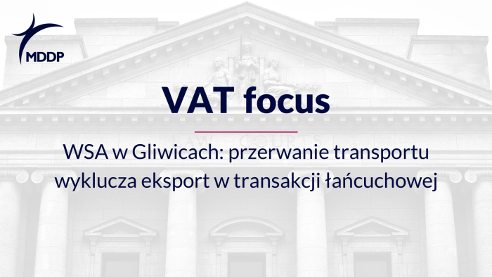 WSA w Gliwicach przerwanie transportu wyklucza eksport w transakcji łańcuchowej