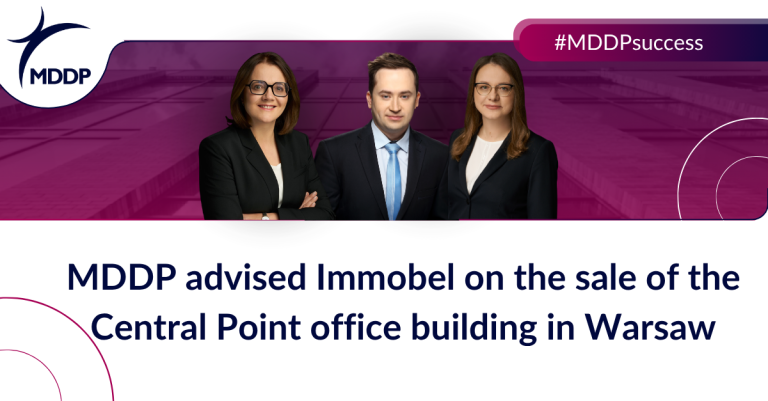 MDDP experts advised Immobel on the sale of the Central Point office building to Lewandpol Property. The transaction is one of the most important investment deals on the Warsaw office market this year and concerns one of the most recognizable office assets in the city centre.