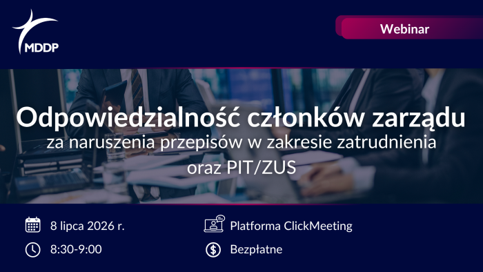 Odpowiedzialność członków zarządu za naruszenia przepisów w zakresie zatrudnienia oraz PIT/ZUS