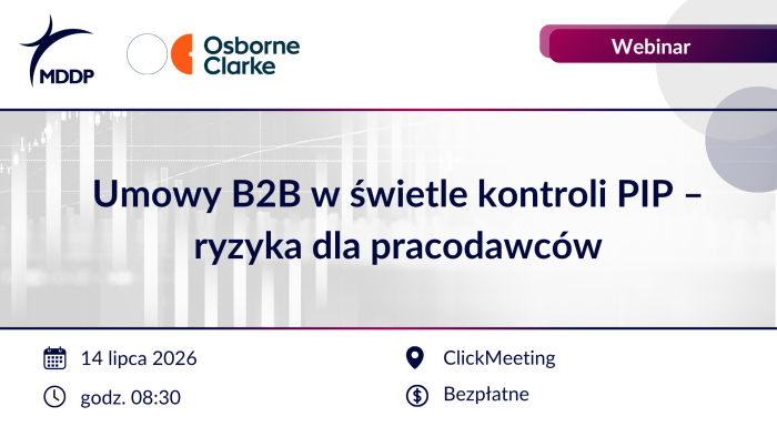 Umowy B2B w świetle kontroli PIP – ryzyka dla pracodawców Umowy B2B w świetle kontroli PIP – ryzyka dla pracodawców