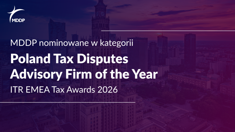 MDDP nominowane w kategorii Poland Tax Disputes Advisory Firm of the Year w rankingu ITR EMEA Tax Awards 2026