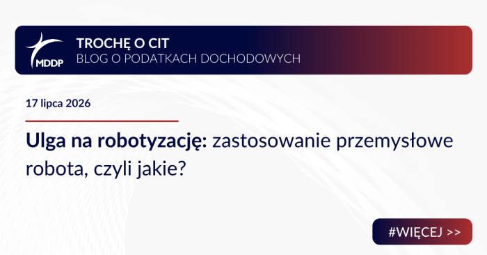 Ulga na robotyzację: zastosowanie przemysłowe robota, czyli jakie? Ulga na robotyzację: zastosowanie przemysłowe robota, czyli jakie?