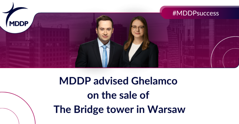 MDDP advised Ghelamco on the sale of The Bridge tower in Warsaw