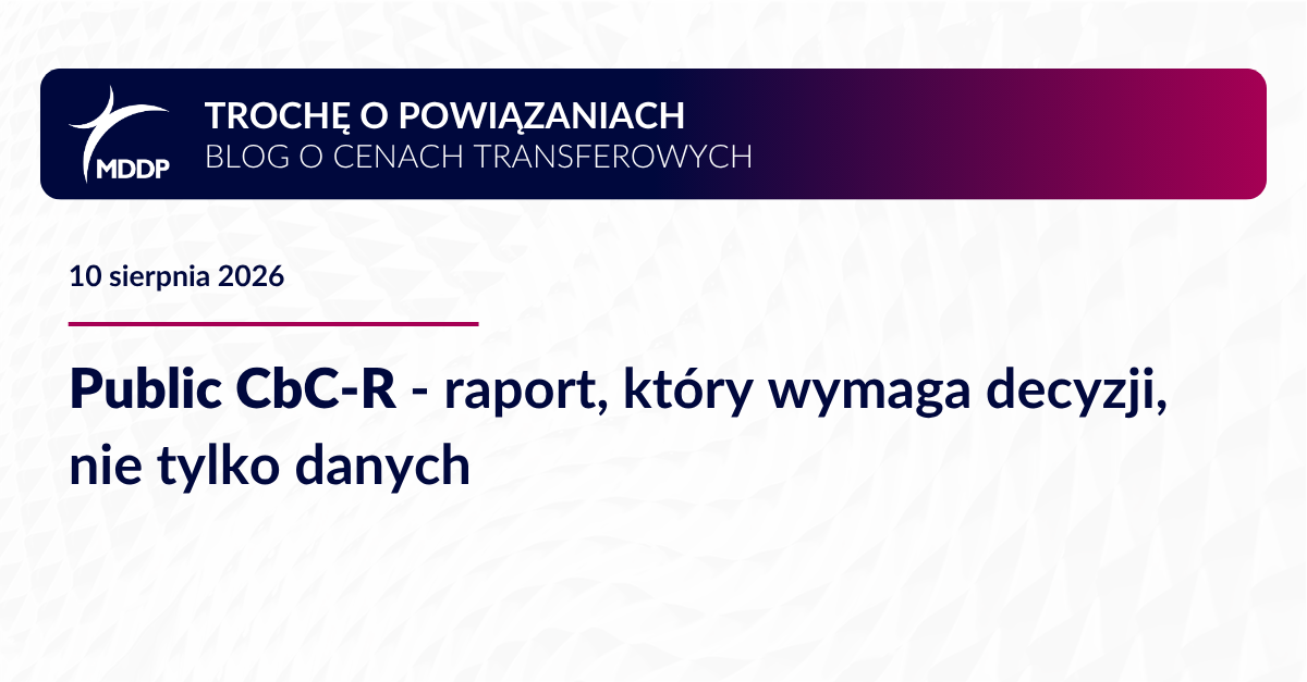 Public CbC-R - raport, który wymaga decyzji, nie tylko danych