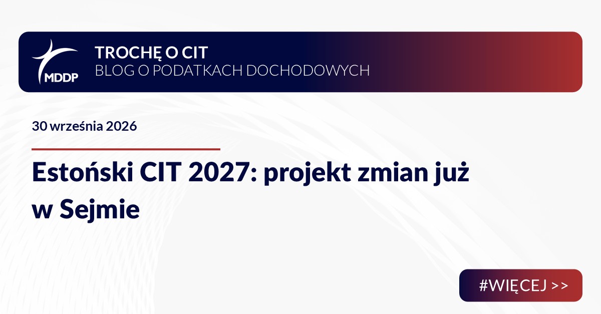 Estoński CIT 2027: projekt zmian już w Sejmie