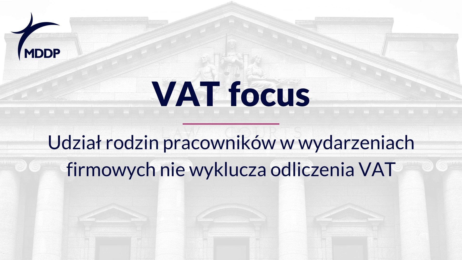Udział rodzin pracowników w wydarzeniach firmowych nie wyklucza odliczenia VAT